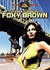 Foxy Brown (uncut) Pam Grier
