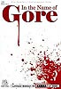 In the Name of Gore (uncut) Limited Edition 999