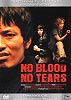 No Blood No Tears - Director's Cut (uncut)