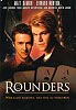 Rounders (uncut)