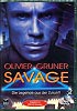 Savage (uncut) Olivier Gruner
