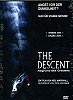 The Descent - Abgrund des Grauens (uncut)