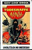 Todeswaffe Ninja (uncut) Ninja Extreme Weapons