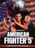 American Fighter 5 (uncut) David Bradley