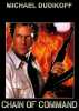 Chain of Command (uncut) Michael Dudikoff