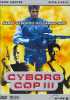 Cyborg Cop 3 (uncut) Frank Zagarino