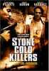 Stone Cold Killers (uncut)