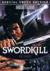 Swordkill (uncut) Ghost Warrior
