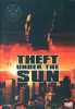 Theft under the Sun - Black Sunset