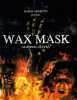 Wax Mask (uncut) Dario Argento + Lucio Fulci